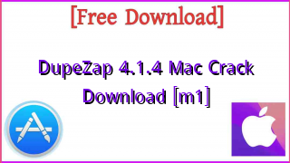 Photo of DupeZap 4.1.4 Mac Crack Download [m1]