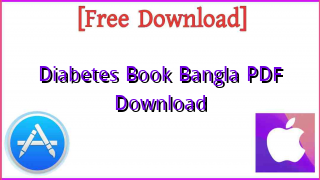 Photo of কমপ্লিট ডায়াবেটিস গাইড PDF Download❤️ – Diabetes Book Bangla PDF
